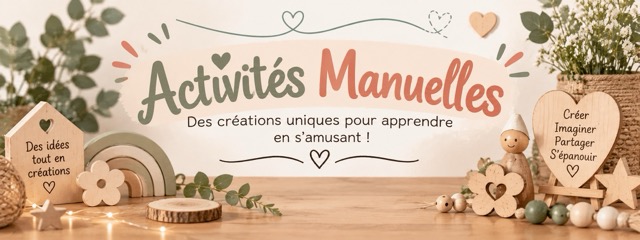 Activités Manuelles